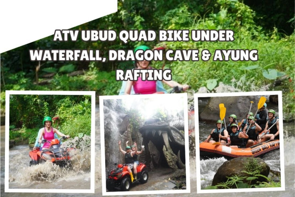 ATV Ubud Quad Bike Under Waterfall, Dragon Cave & Ayung Rafting