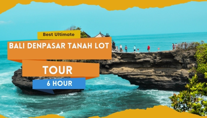 Best Ultimate Bali Denpasar Tanah Lot Tour 6 Hour
