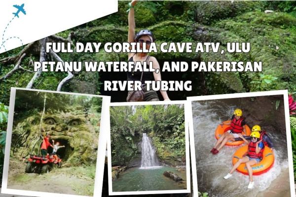 Full Day Gorilla Cave ATV, Ulu Petanu Waterfall, and Pakerisan River Tubing