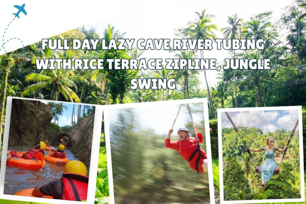 Full Day Lazy Cave River Tubing with Rice Terrace Zipline, Jungle Swing